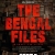 On Public Demand The Delhi Files Is Rechristened As The Bengal Files