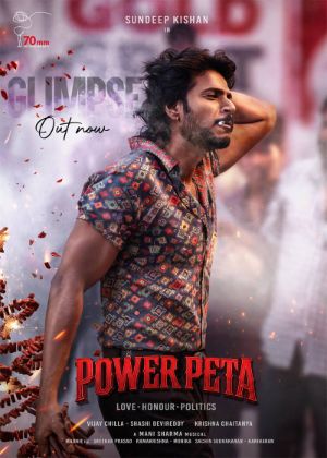 Sundeep Kishan Unleashes Powerpeta Glimpse