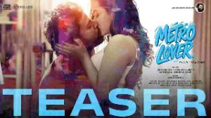 Youthful Teaser Of Metro Lover