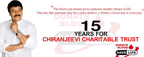 15 Years for Chiranjeevi Charitable Trust