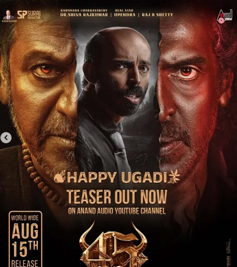 45 Teaser Is Out