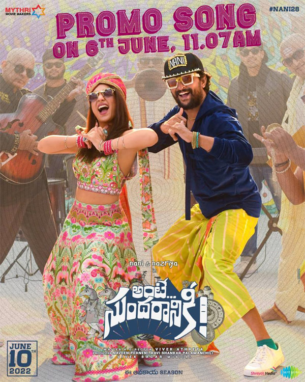 Ante Sundaraniki promo song arriving