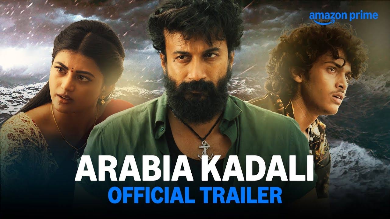 Arabia Kadali Trailer