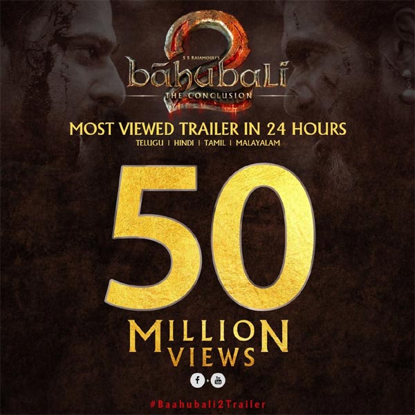 Bahubali 2 Trailer Hits 50 Million Views, Still Going
