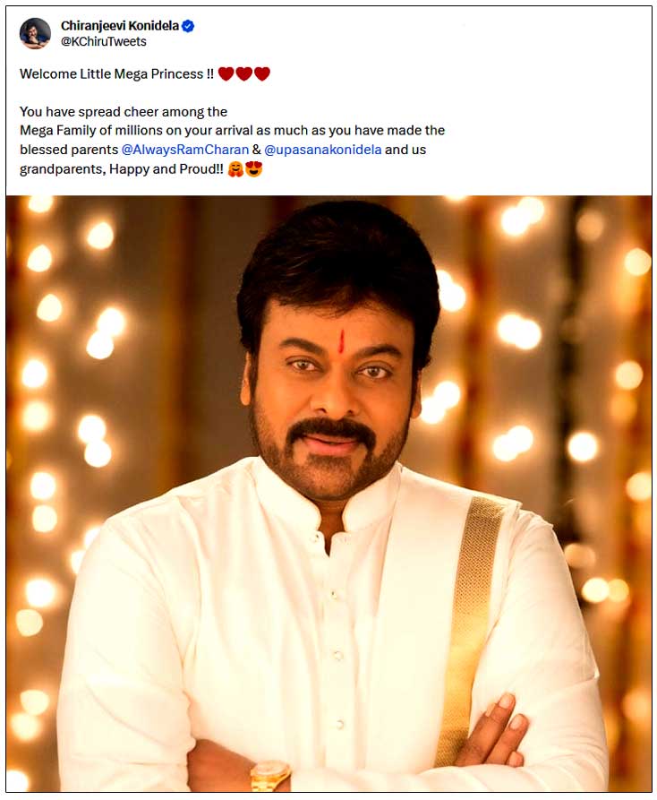 Chiranjeevi Welcomes Mega Little Princess