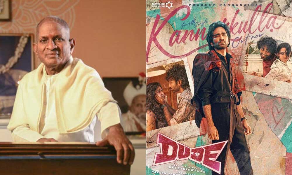 Court prevents Dude from using Ilayaraja song