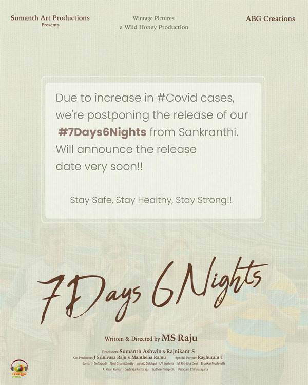 Covid snaps 7 Days 6 Nights dreams
