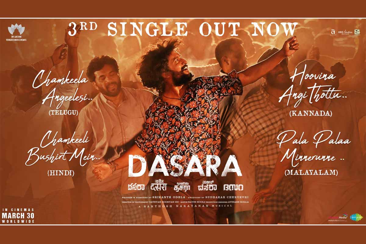 Dasara : Chamkeela Angeelesi Song has come