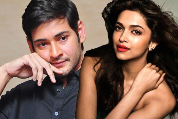 Deepika Padukone is Mahesh Babu Favourite Heroine