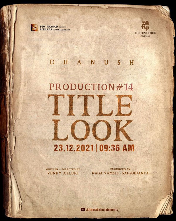 Dhanush-Venky Atluri's project title to be revealed