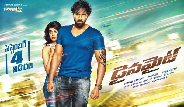 Dynamite is Manchu Vishnu Action Thriller.