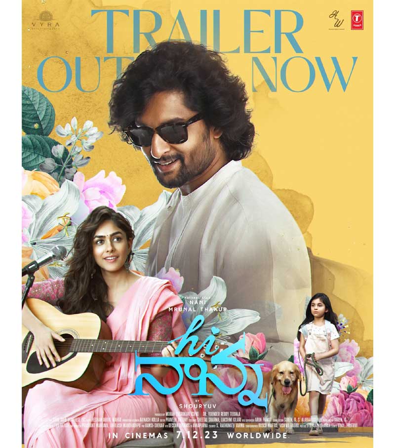 Emotionally Charged Trailer Of Nani Hi Nanna Arrived