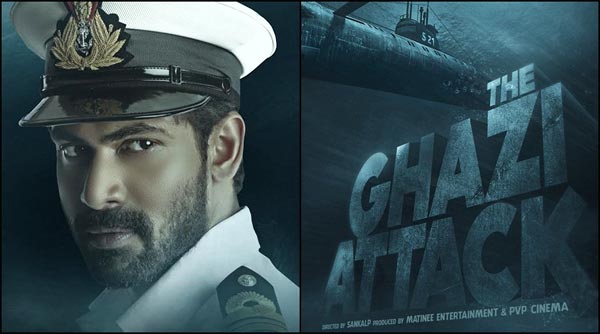 Ghazi Is A New Level Film For Rana As An Artist
