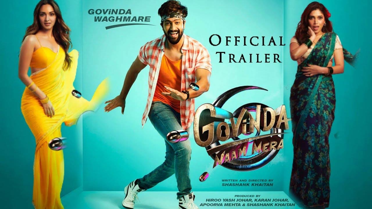 Govinda Naam Mera trailer out