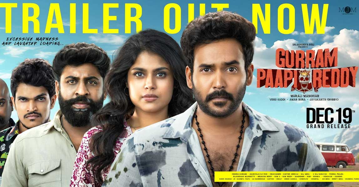 Gurram Paapi Reddy Trailer is Out