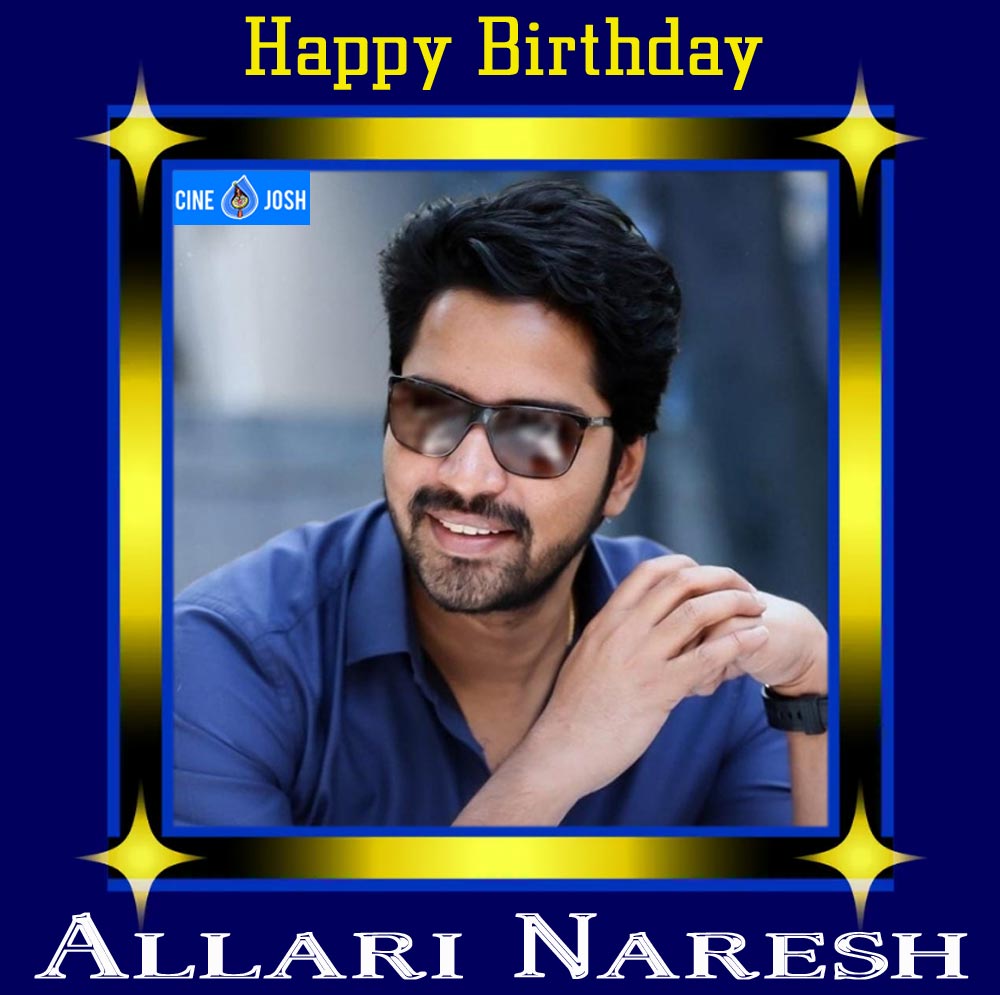 Happy Birthday To Allari Naresh