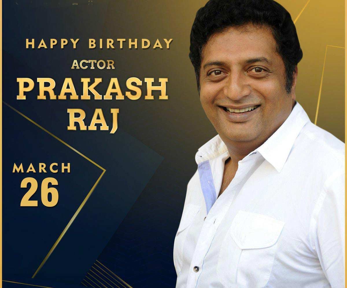 Happy Birthday To Gifted Actor Prakash Raj
