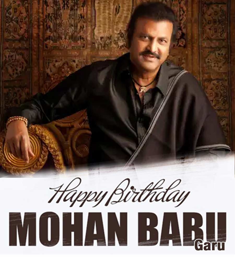 Happy Birthday To Immensely Talented Versatile Actor Mohan Babu