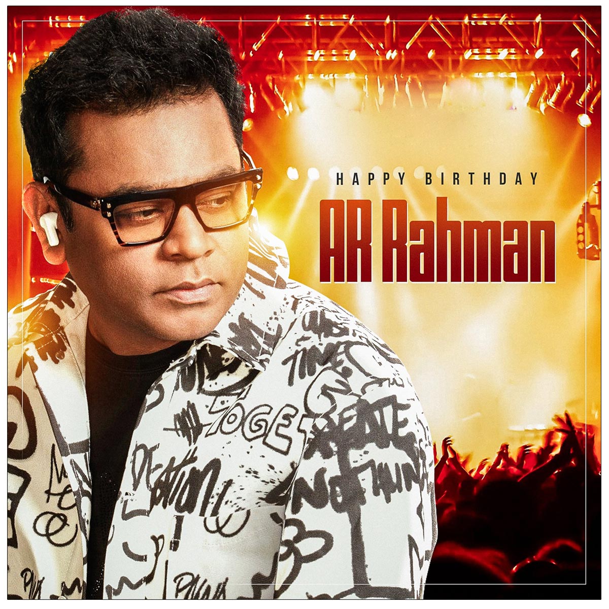  Happy Birthday To Music Magician AR Rahman