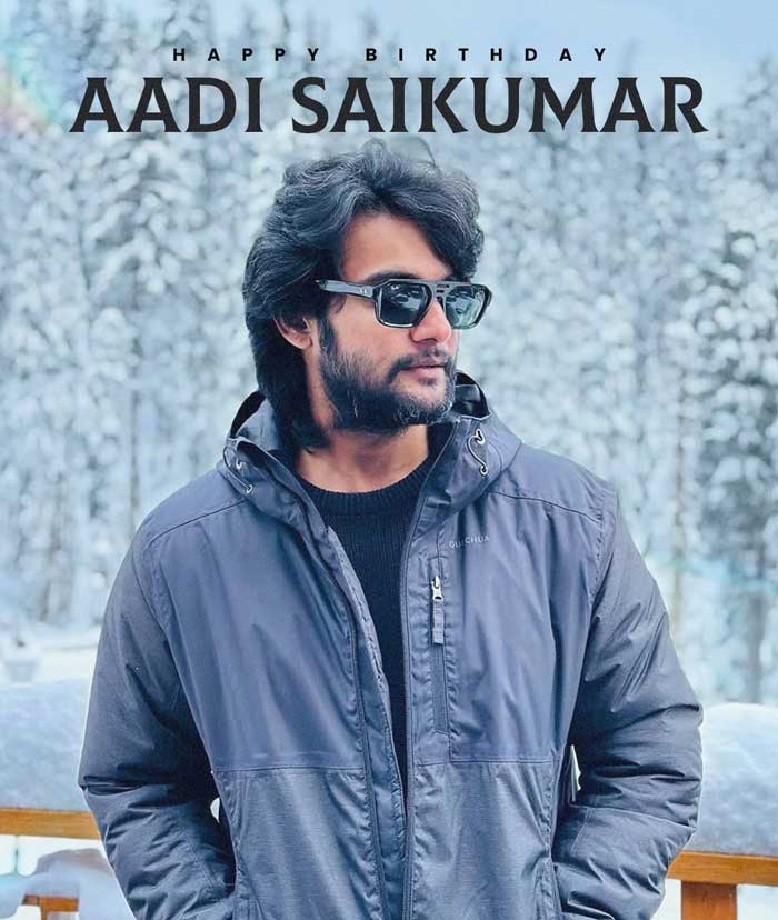 Happy Birthday To Promising Star Aadi Saikumar
