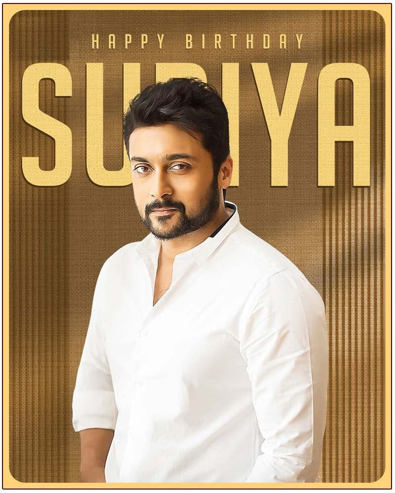 Happy Birthday To  Suriya 