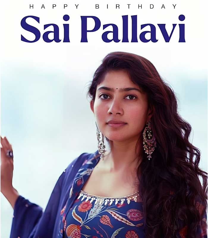 HBD to Immensely Talented Actress Sai Pallavi