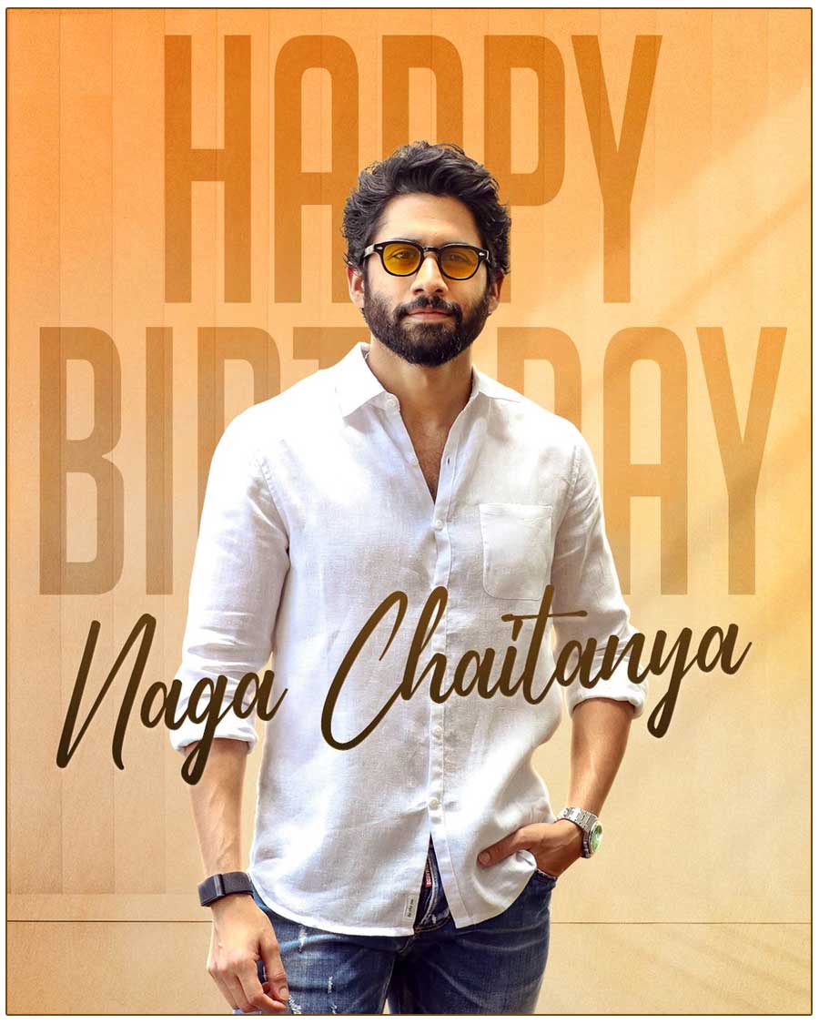 HBD To Yuva Samrat Akkineni Naga Chaitanya