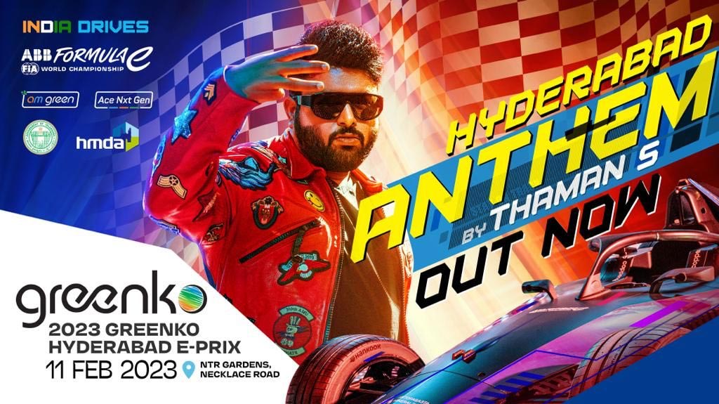 Hyderabad Anthem by Thaman for Formula E Championship