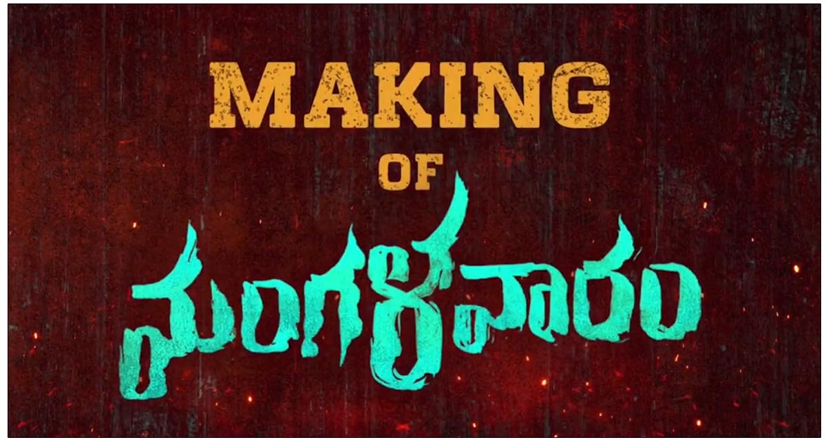 Intense Making Video Of Mangalavaaram Is Out