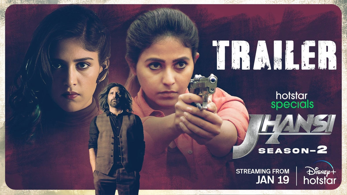 Jhansi season 2 trailer released 
