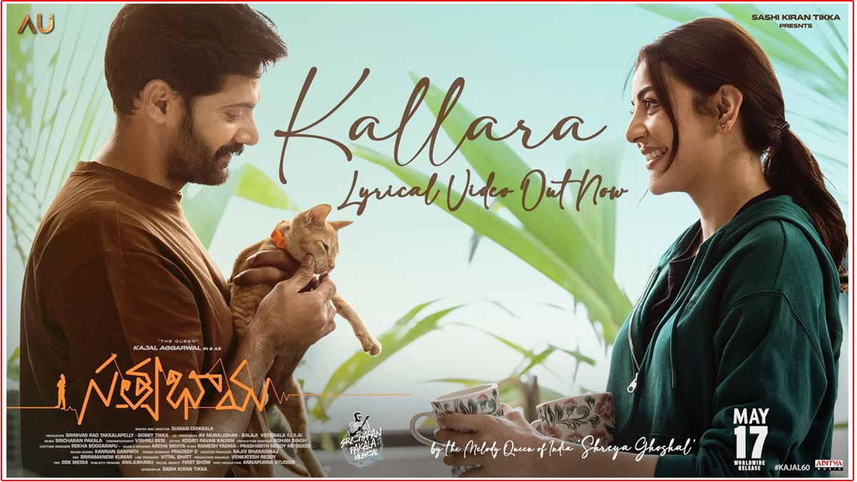 Kallara Song From Kajal Aggarwal Satyabhama Is Released 