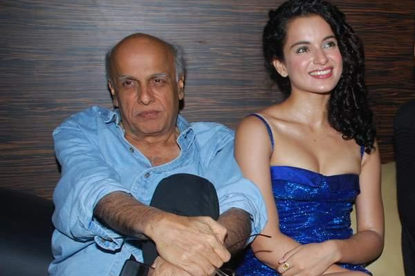 Kangana Ranaut Mahesh Bhatt