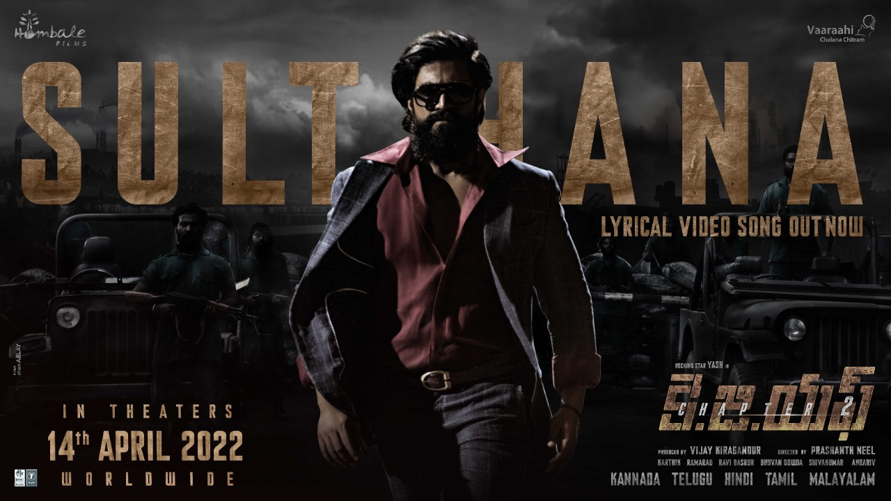  KGF2 Sulthan song goes viral