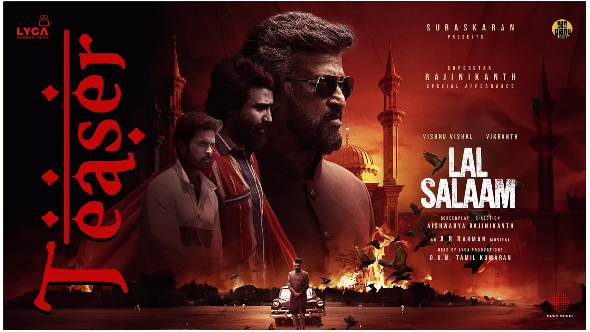 Lal Salaam Teaser Review | cinejosh.com