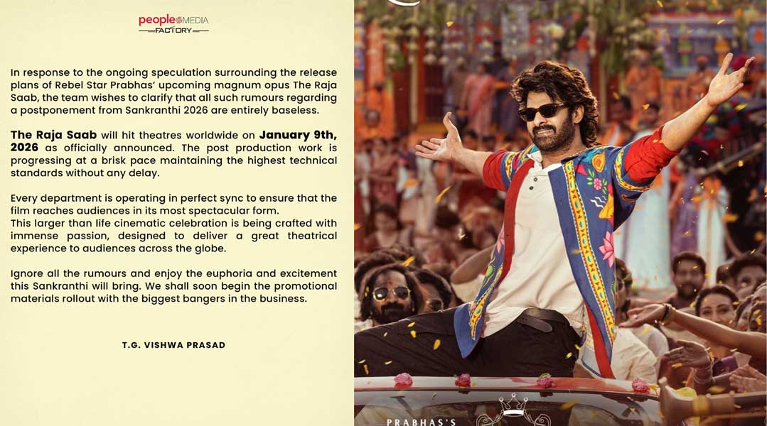 Makers Put The Raja Saab Postponement Rumours To Rest