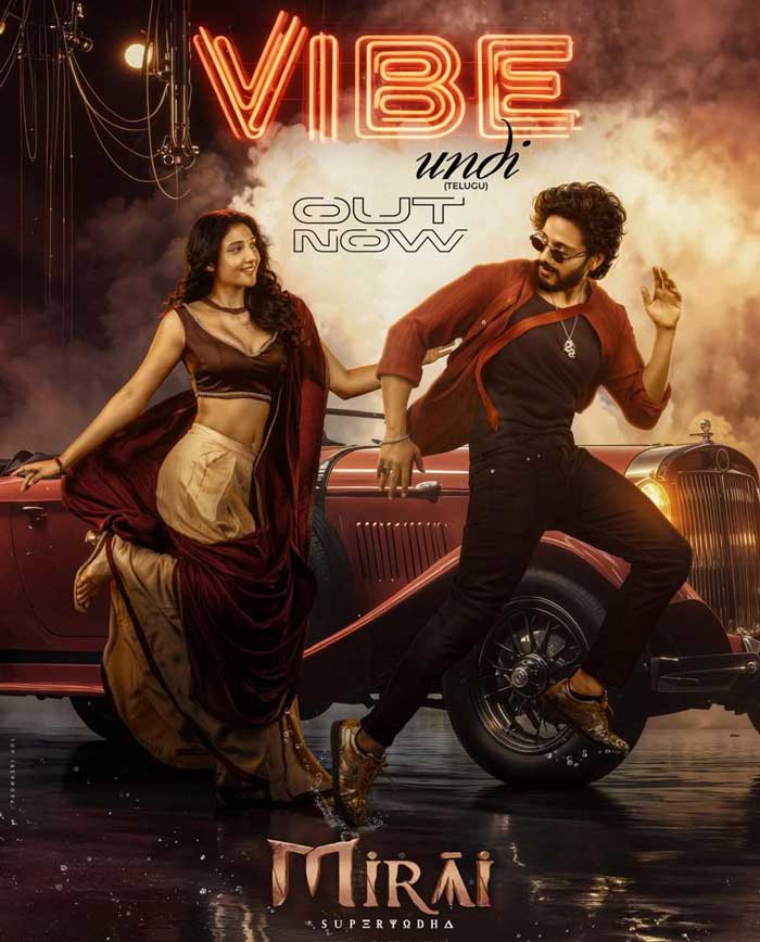 Mirai Vibe Undi sends catchy vibes