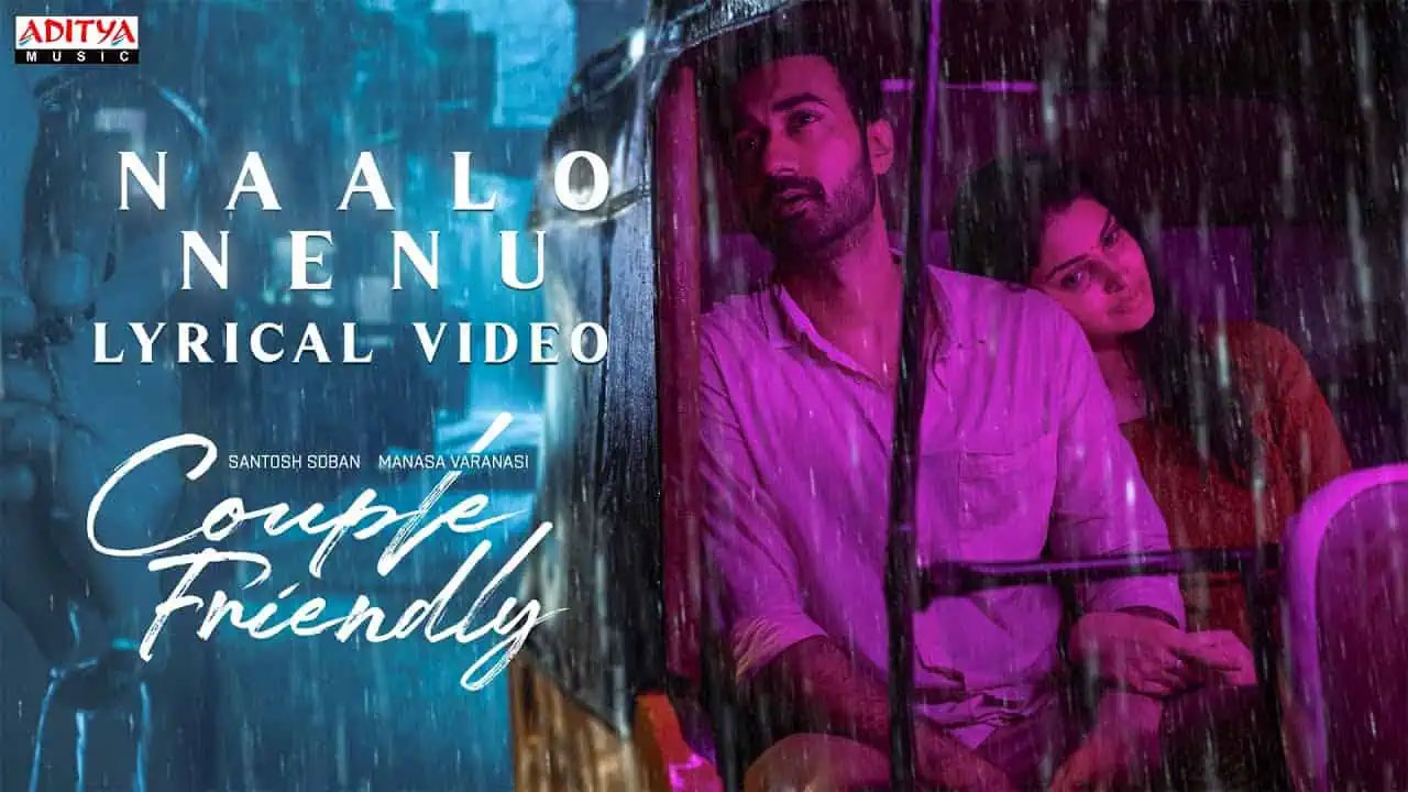 Naalo Nenu from Couple Friendly released