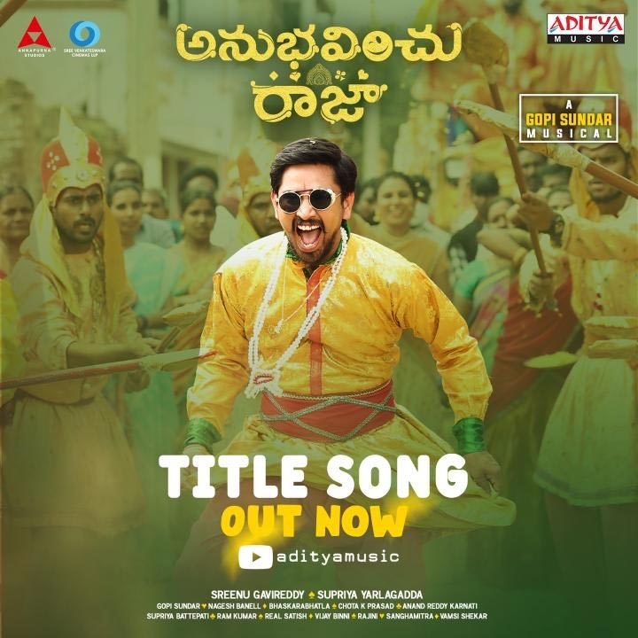 Naga Chaitanya releases Anubhavinchu Raja title song