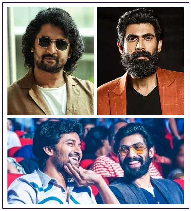 Natural Star Nani - Hot Hunk Rana Combo On Cards?