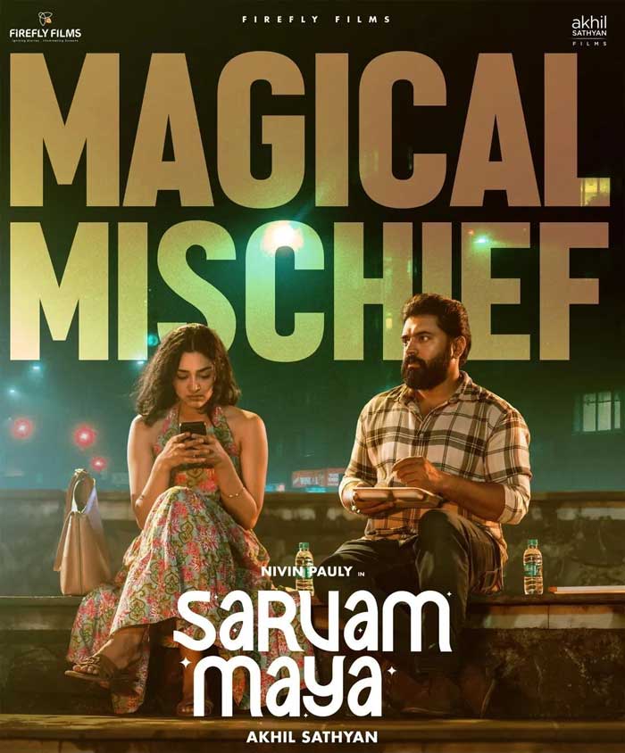 Nivin Pauly Sarvam Maya 