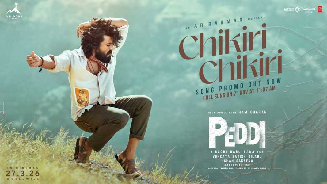 Peddi First Single Chakiri Chakiri promo