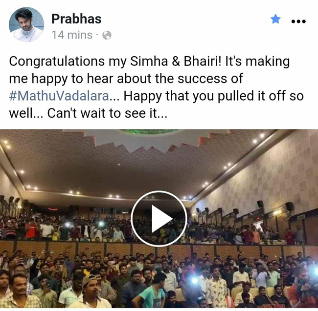 Prabhas Praises Mathu Vadalara