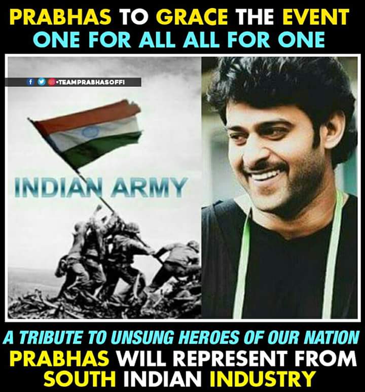 Prabhas To Honour Indian Soldiers