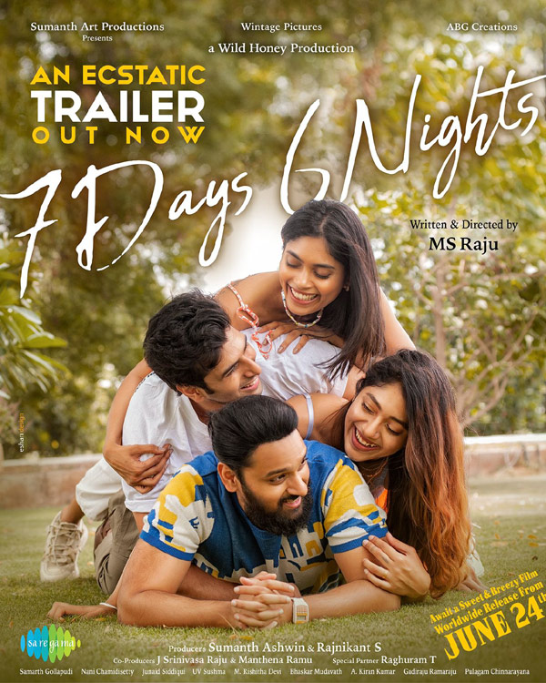 Prominent filmmaker M.S.Raju's '7 Days 6 Nights' new Trailer creates buzz!!