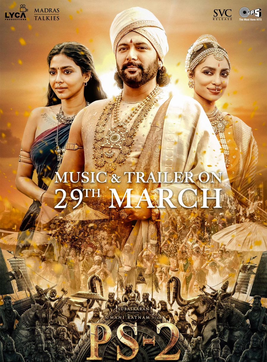 Punniyin Selvan 2 runtime scaring all
