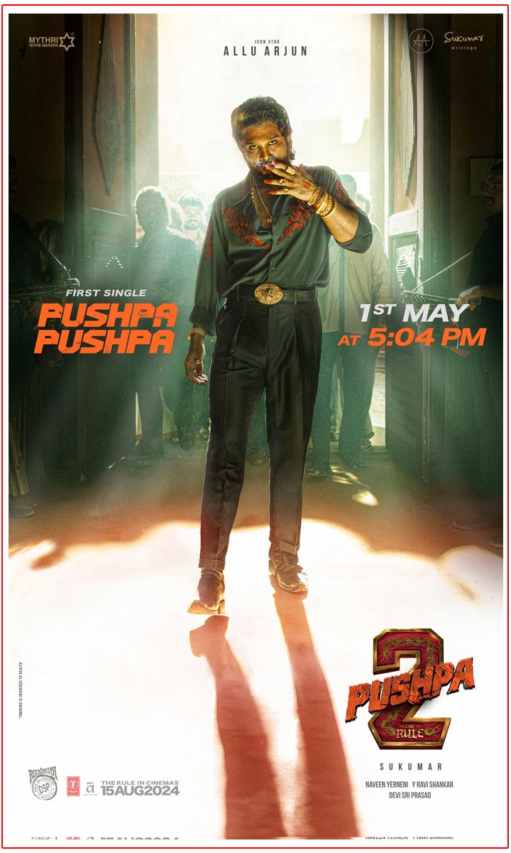 Pushpa The Rule First Single To Be Unleashed tomorrow