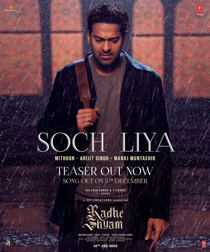 Radhe Shyam Soch Liya teaser spellbounds