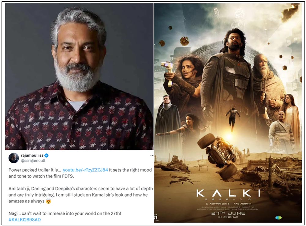 Rajamouli Praises Kalki 2898 AD Trailer