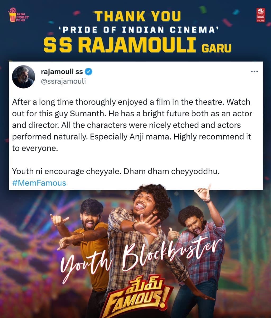 Rajamouli praises Mem Famous