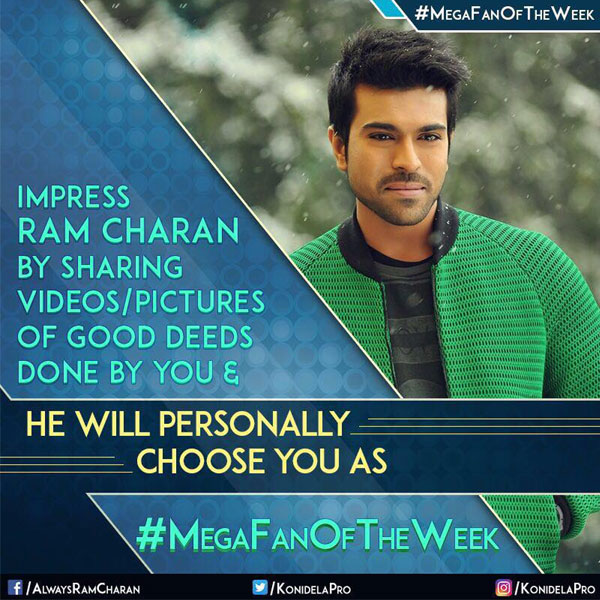 Ram Charan to Choose Mega Fan of the Week
